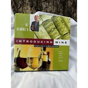 Book - Introducing Wine: A Complete Guide For The Modern Wine Drinker Oz Clarke